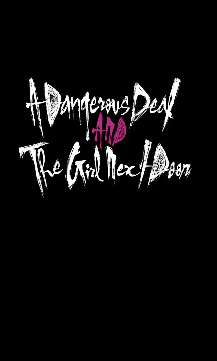 A Dangerous Deal and the Girl Next Door Chapter 28 Page 12