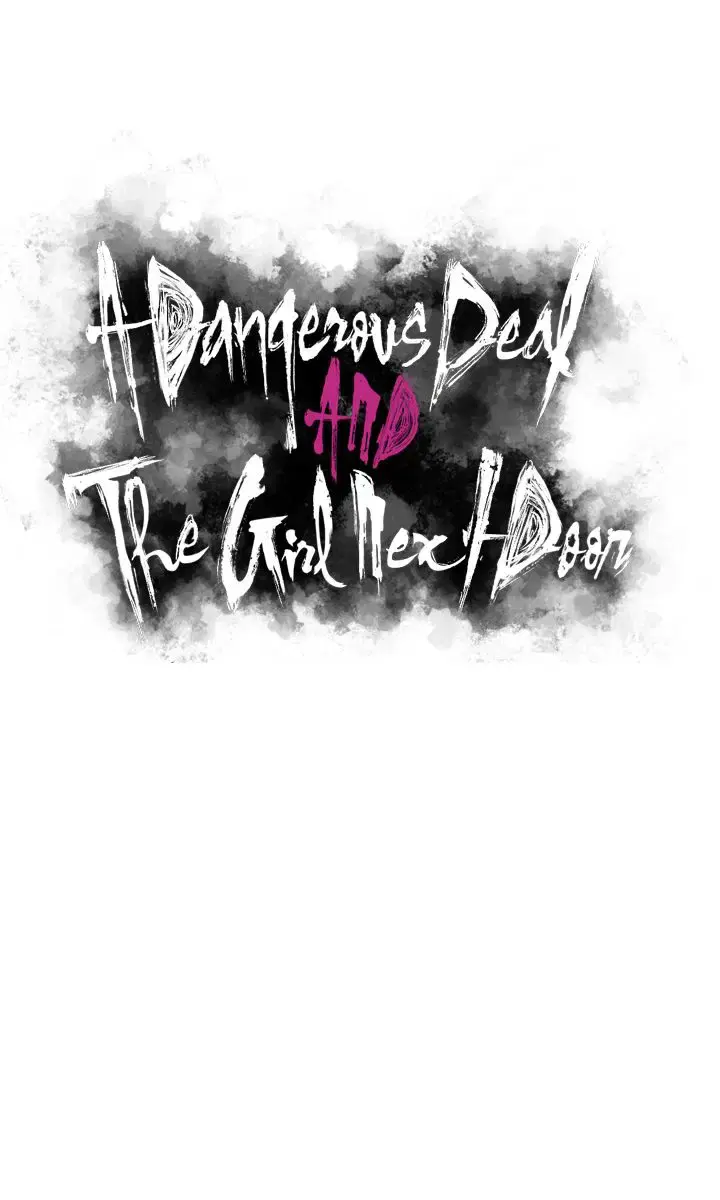 A Dangerous Deal and the Girl Next Door Chapter 36 Page 11