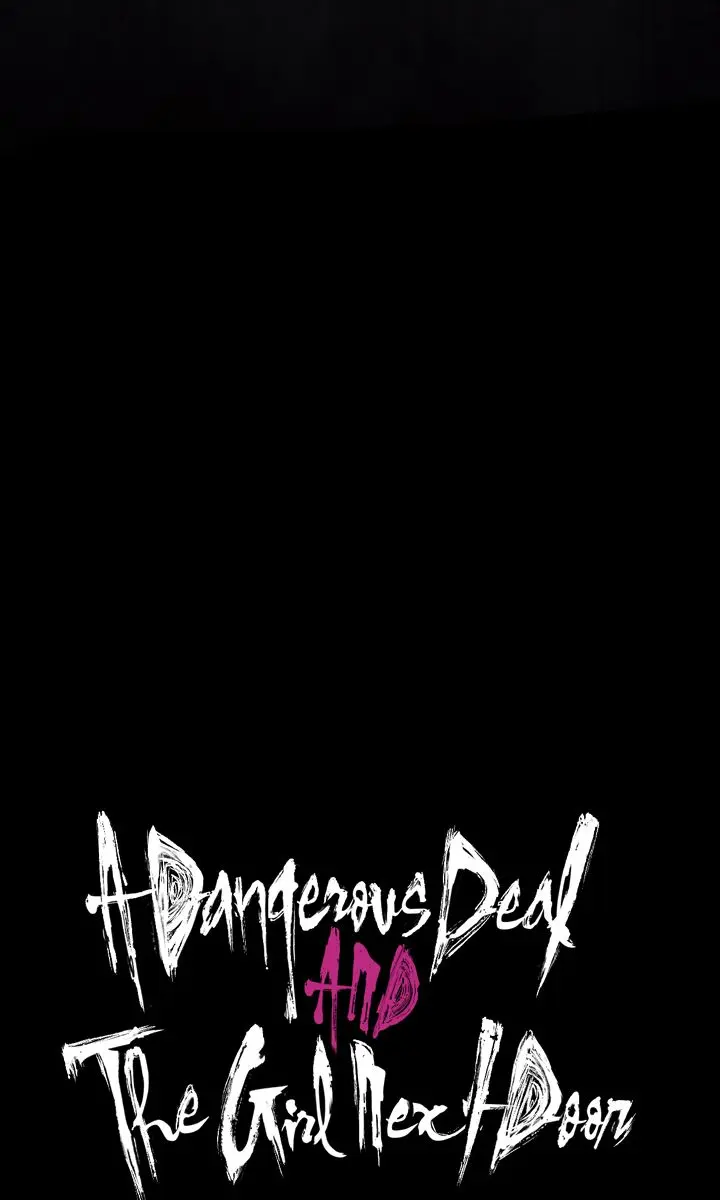 A Dangerous Deal and the Girl Next Door Chapter 44 Page 11
