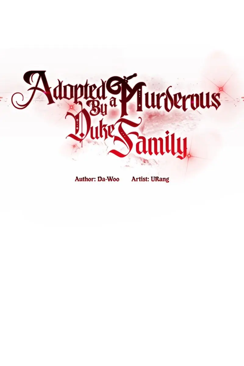Adopted by a Murderous Duke Family Chapter 44 Page 18