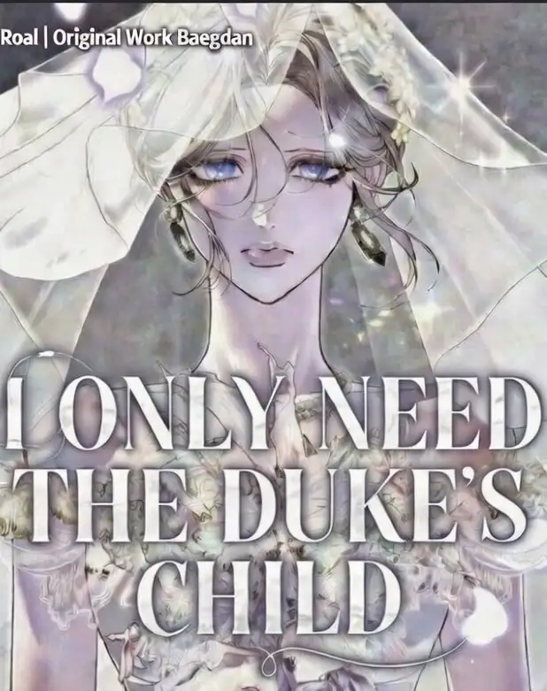 I Only Need the Duke's Child