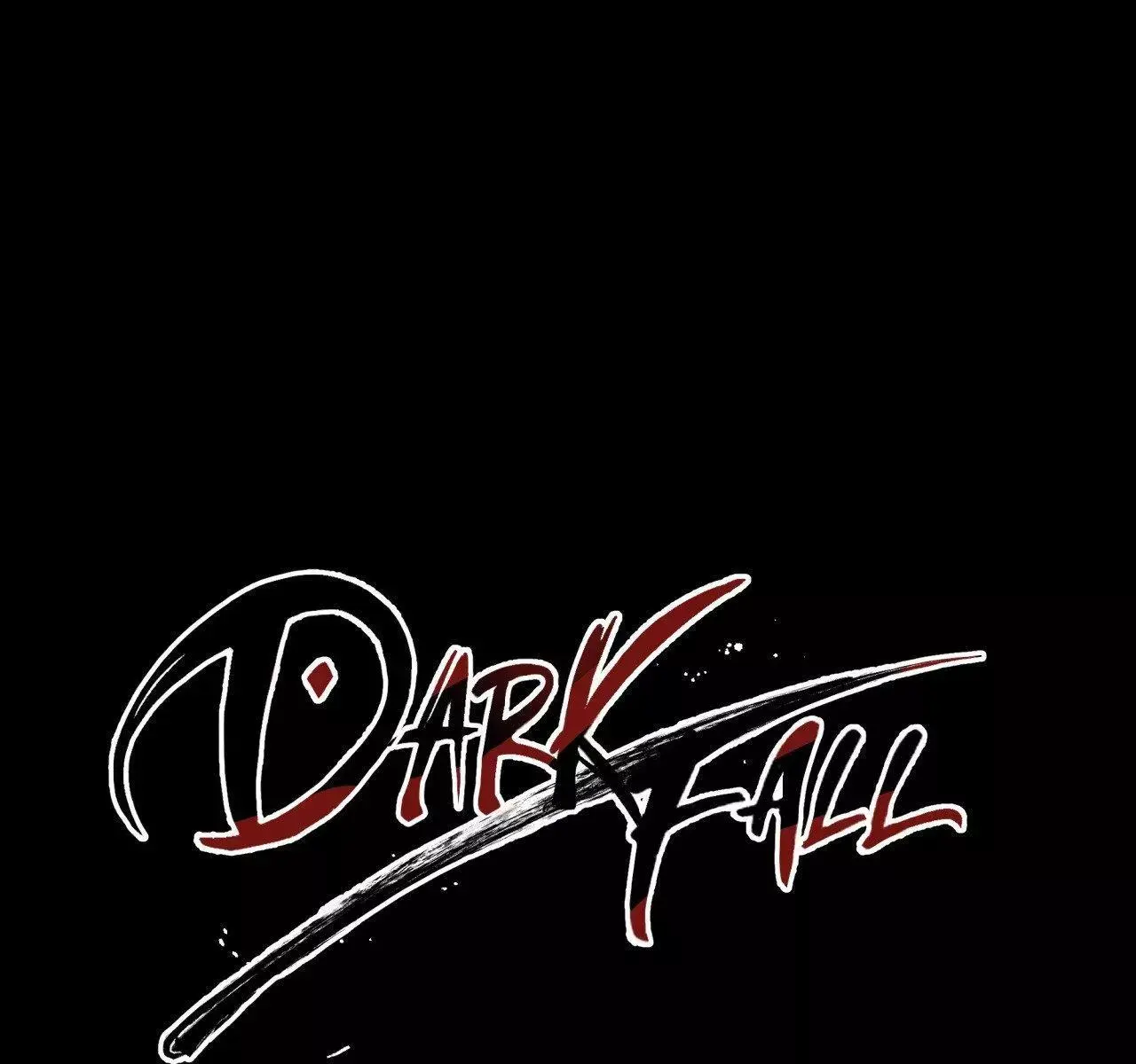 Dark Fall Chapter 74 Page 1
