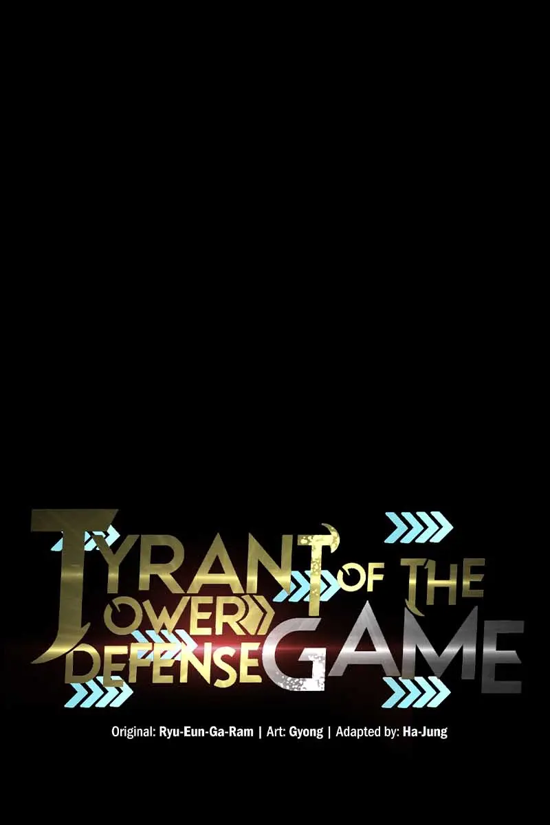 I Became the Tyrant of a Defence Game Chapter 47 Page 2