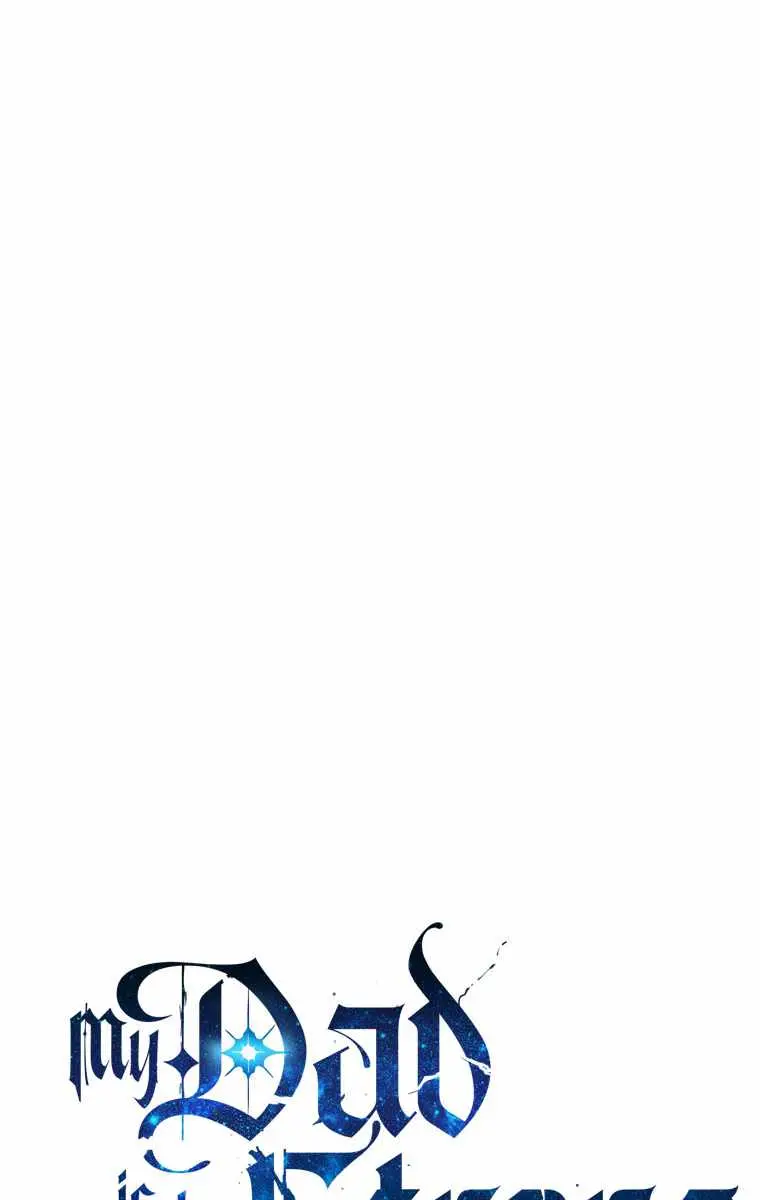 My Dad Is Too Strong Chapter 53 Page 2