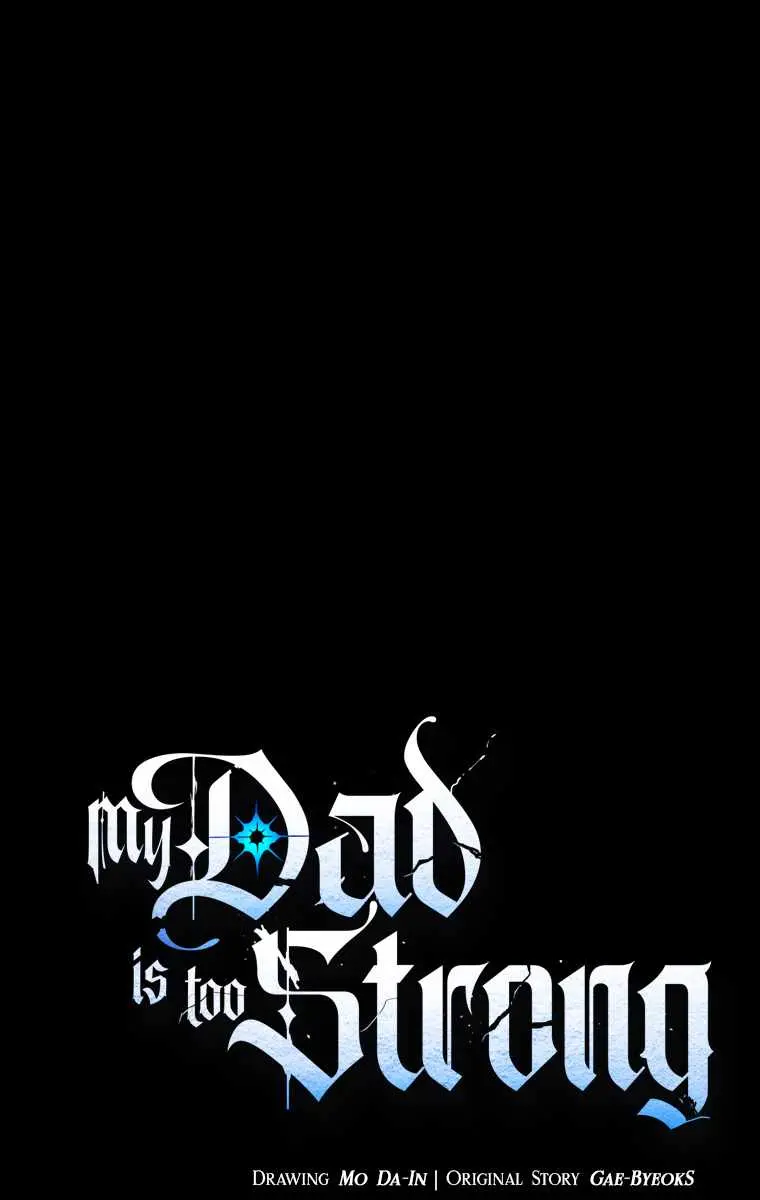 My Dad Is Too Strong Chapter 54 Page 2