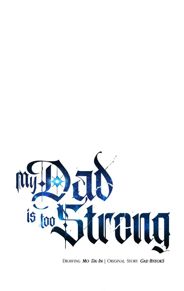 My Dad Is Too Strong Chapter 60 Page 2