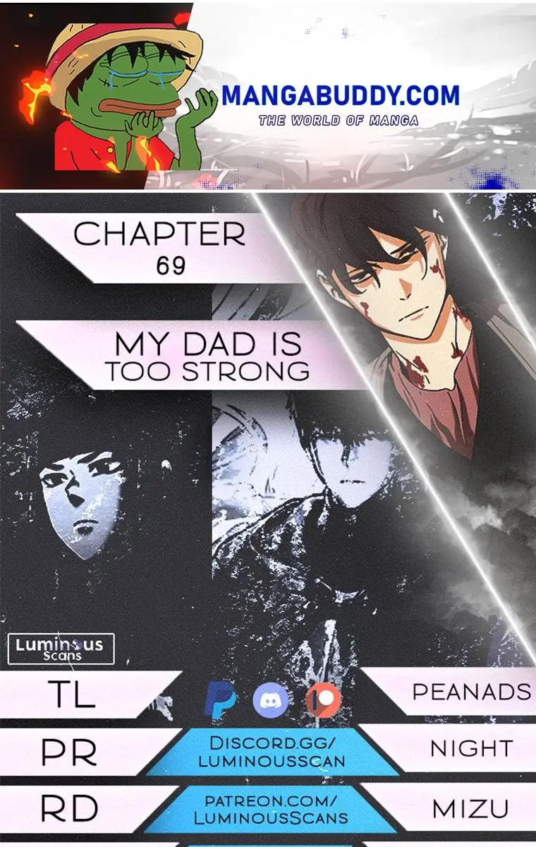 My Dad Is Too Strong Chapter 69 Page 1