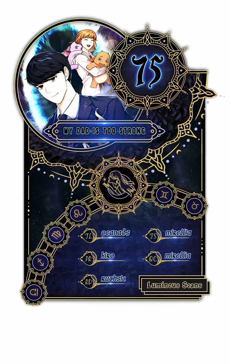 My Dad Is Too Strong Chapter 75 Page 1