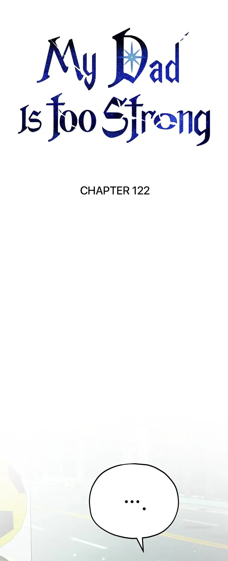 My Dad Is Too Strong Chapter 122 Page 16