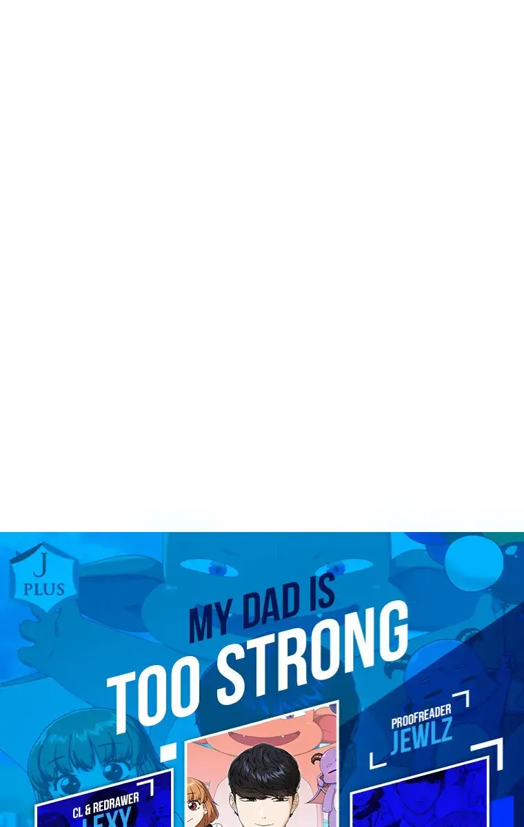 My Dad Is Too Strong Chapter 134 Page 11