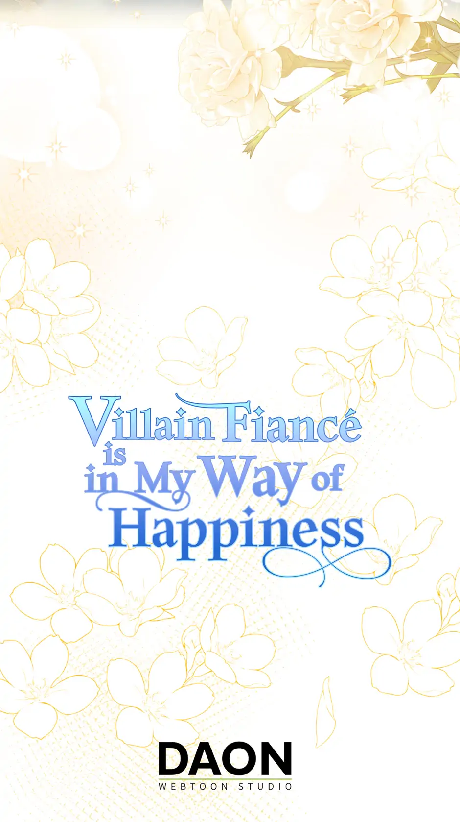 Villain Fiancé Is in My Way of Happiness Chapter 43 Page 70