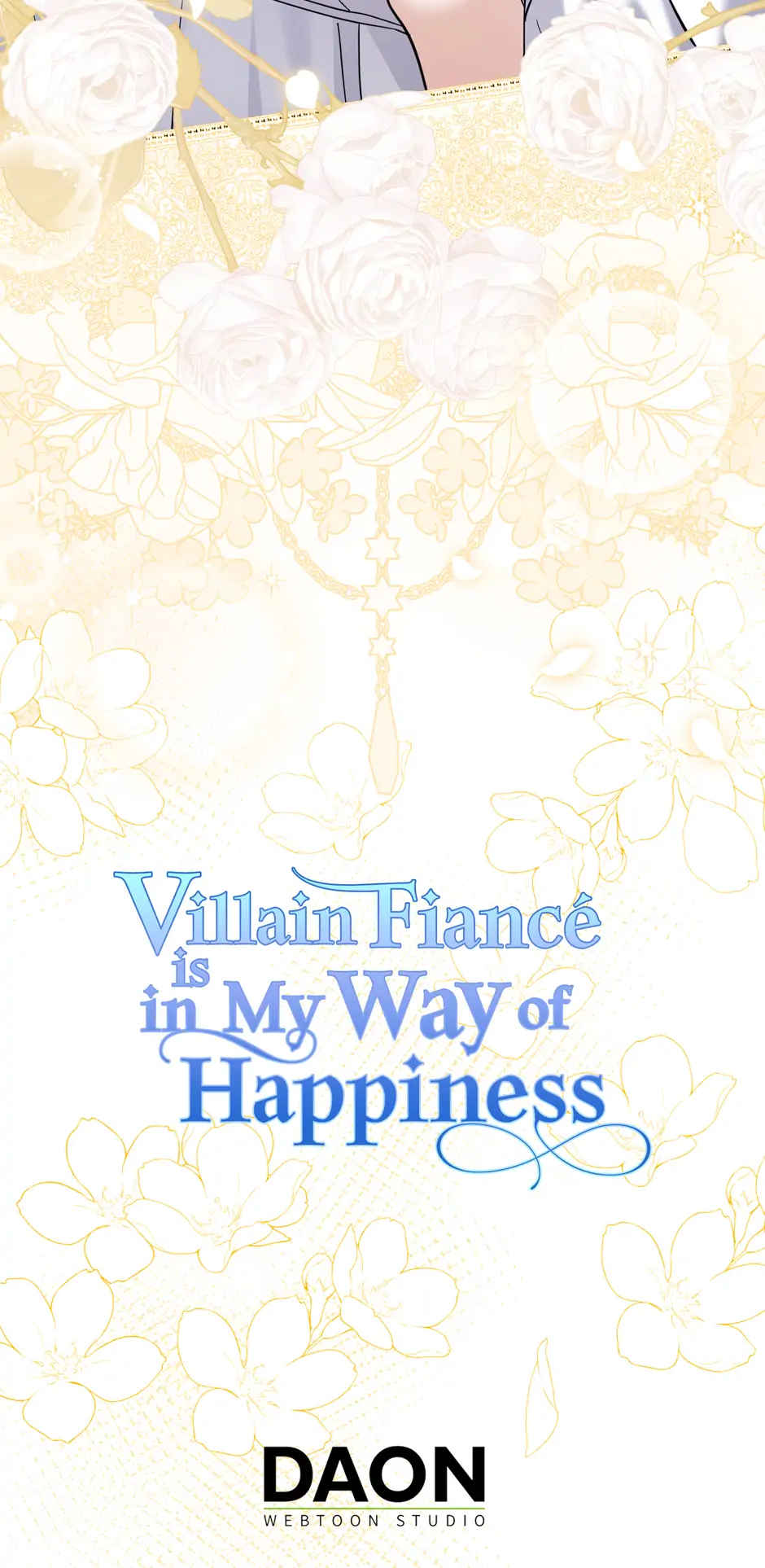 Villain Fiancé Is in My Way of Happiness Chapter 45 Page 76