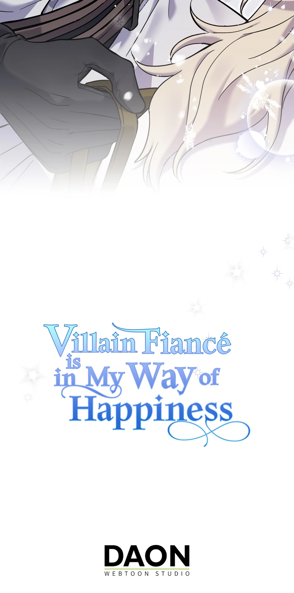 Villain Fiancé Is in My Way of Happiness Chapter 46 Page 79