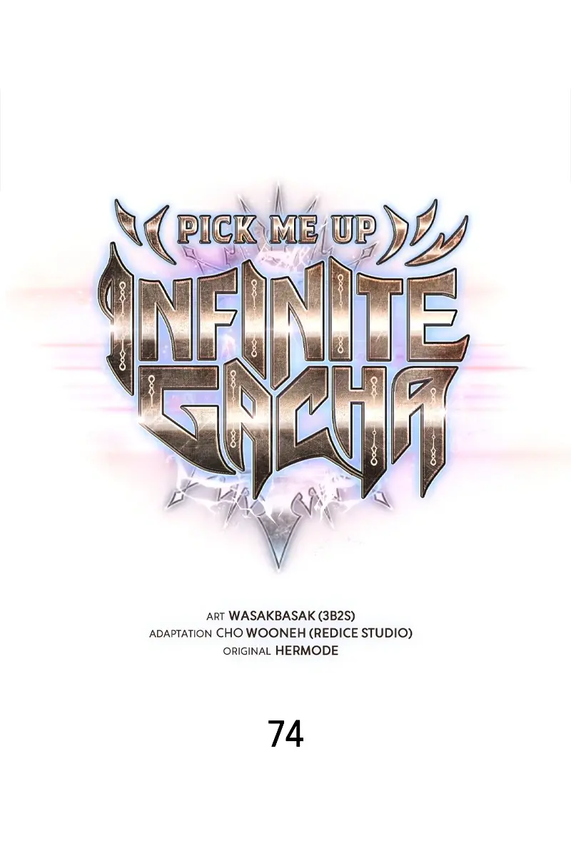 Pick Me Up Infinite Gacha Chapter 74 Page 6