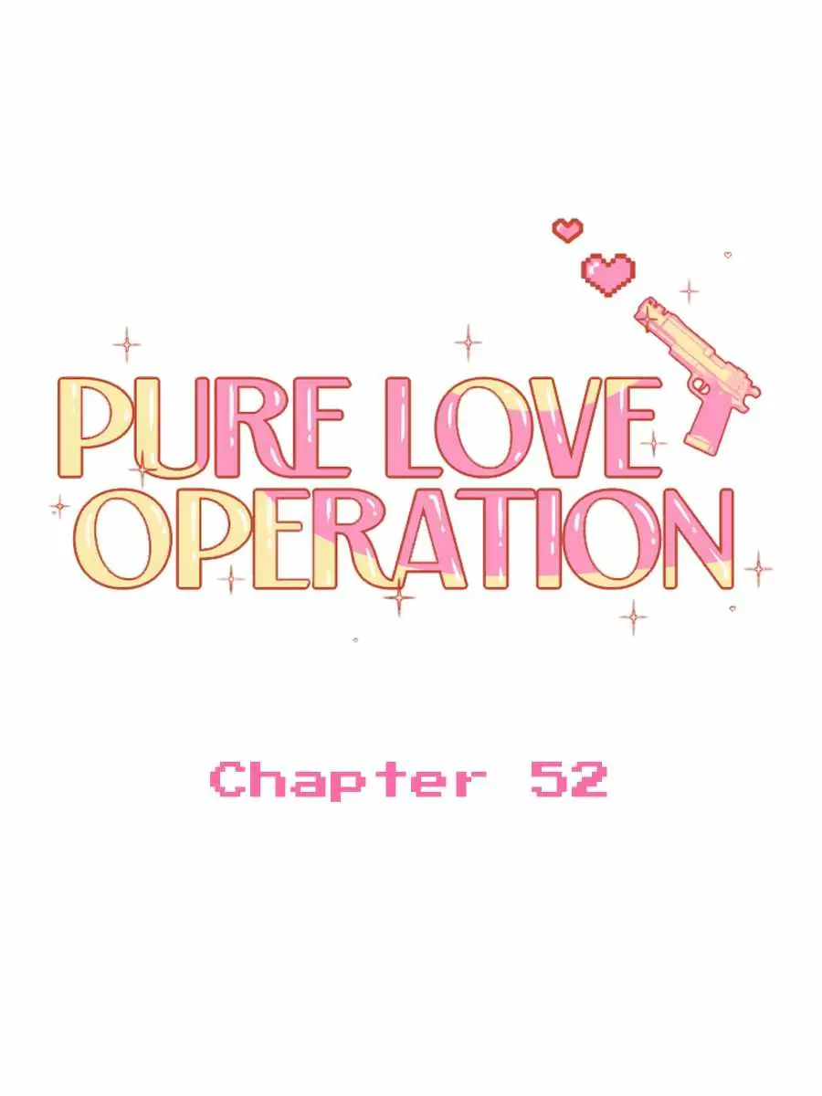 Pure Love Operation Chapter 52 Page 105