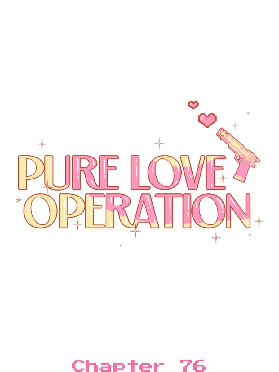 Pure Love Operation Chapter 76 Page 73