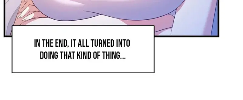 Shut Up, Evil Dragon, I Don't Want to Raise a Child With You Anymore Chapter 31 Page 55