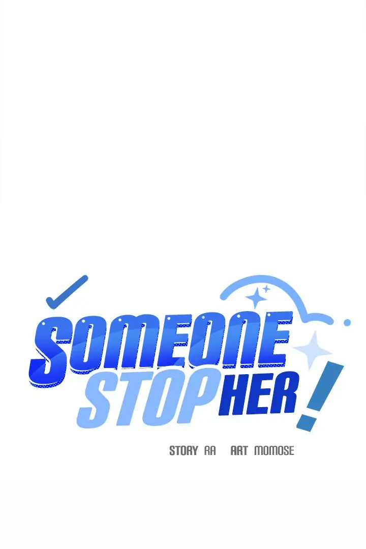 Someone Stop Her Chapter 34 Page 11