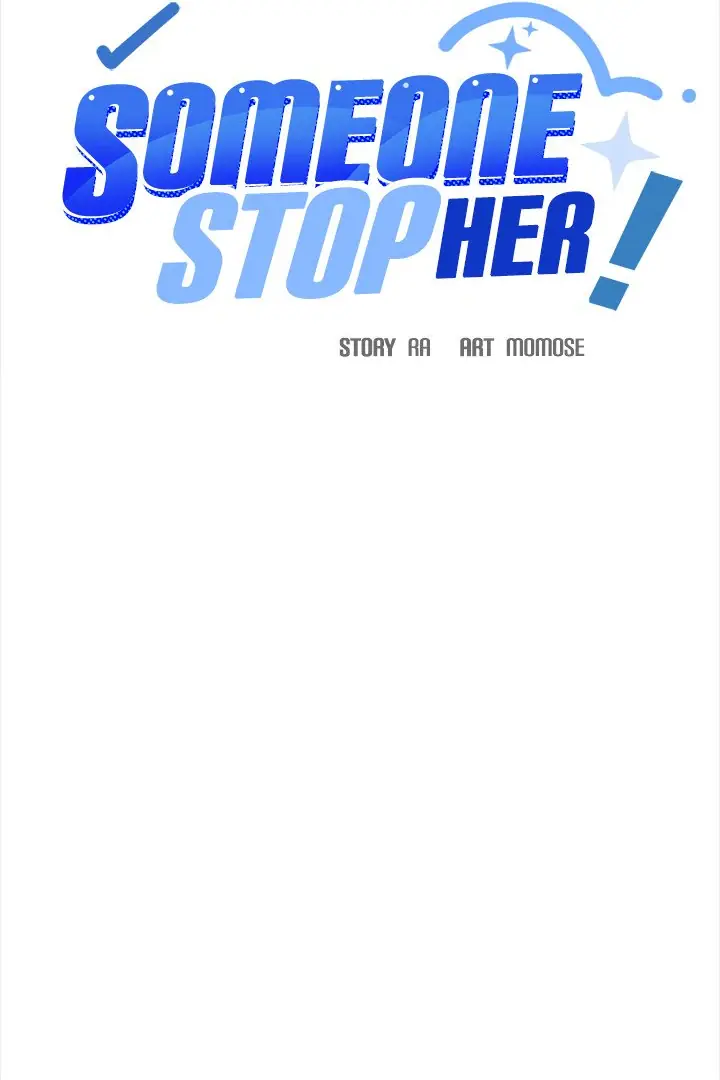 Someone Stop Her Chapter 51 Page 8