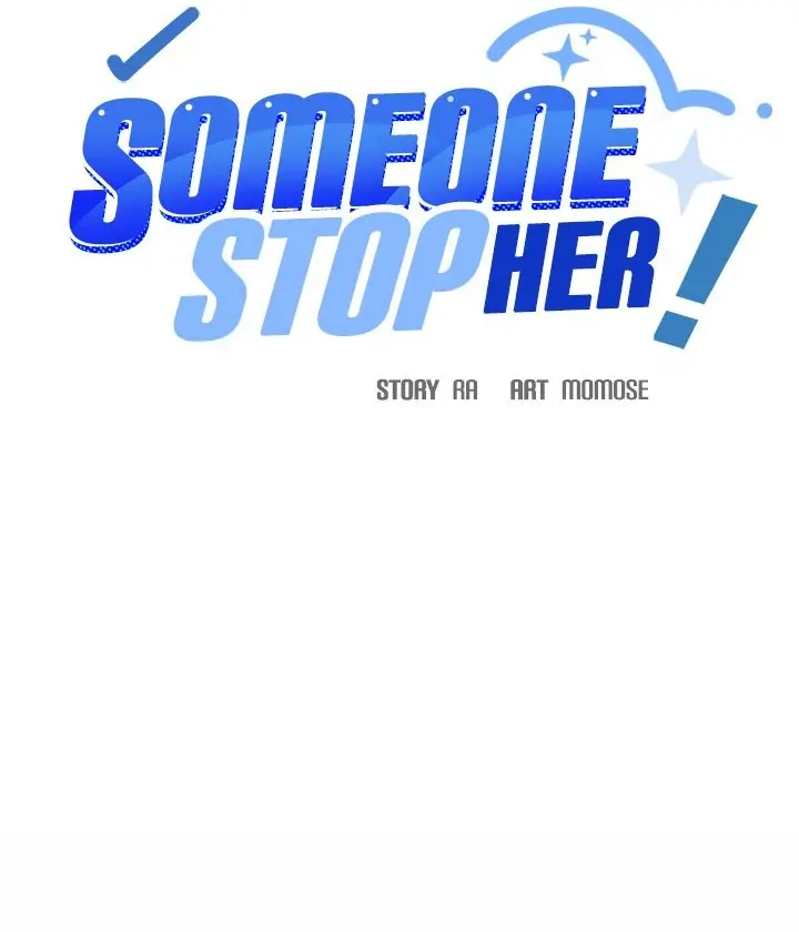 Someone Stop Her Chapter 53 Page 13