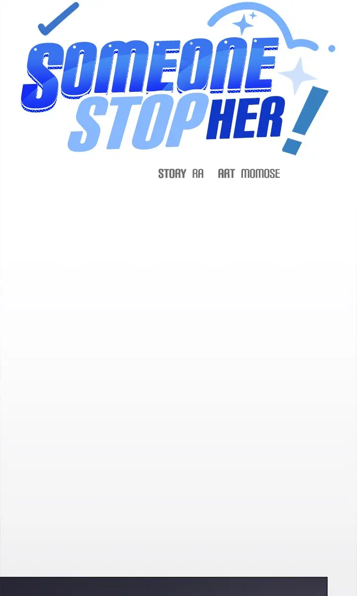 Someone Stop Her Chapter 87 Page 74