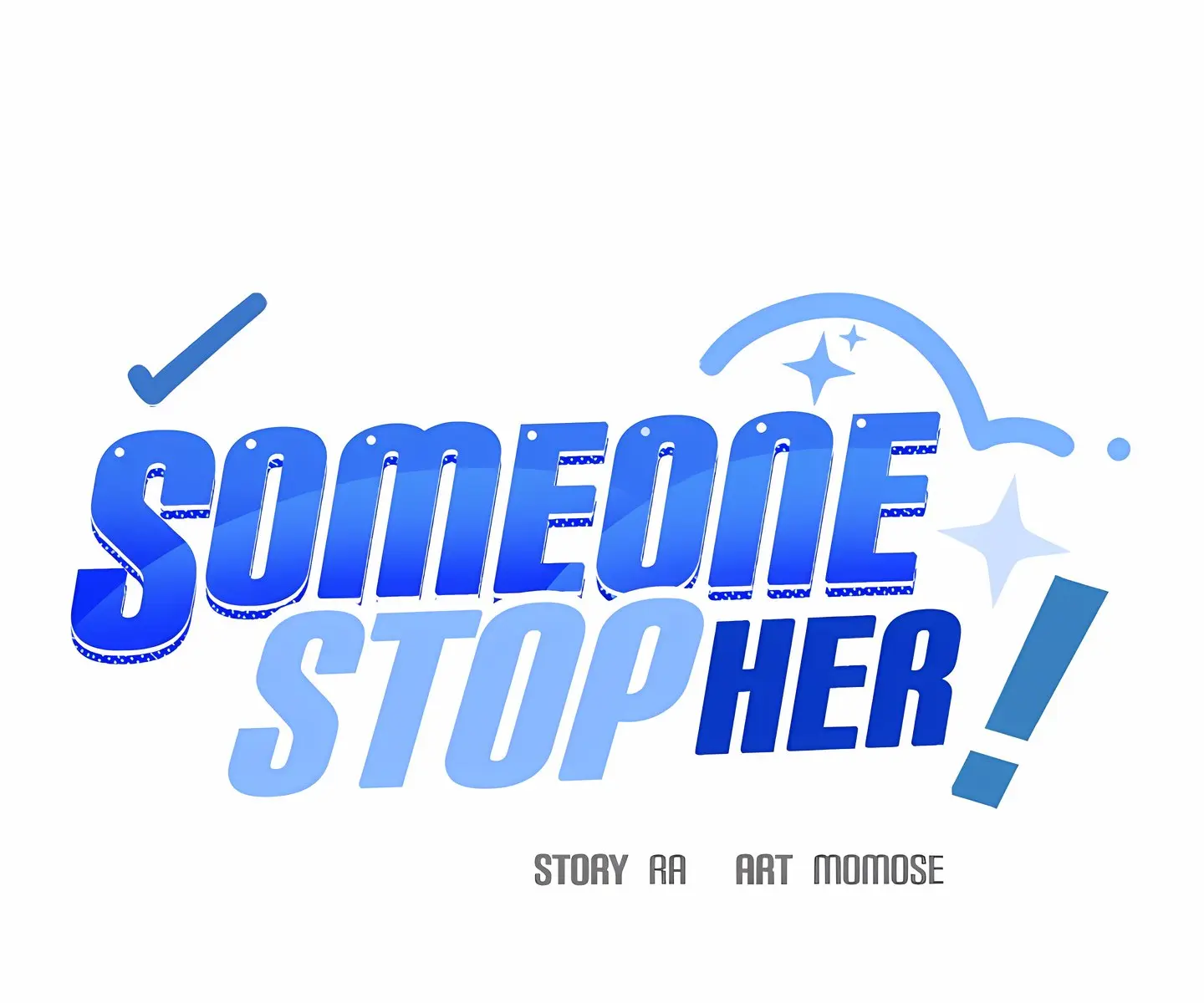 Someone Stop Her Chapter 91 Page 127