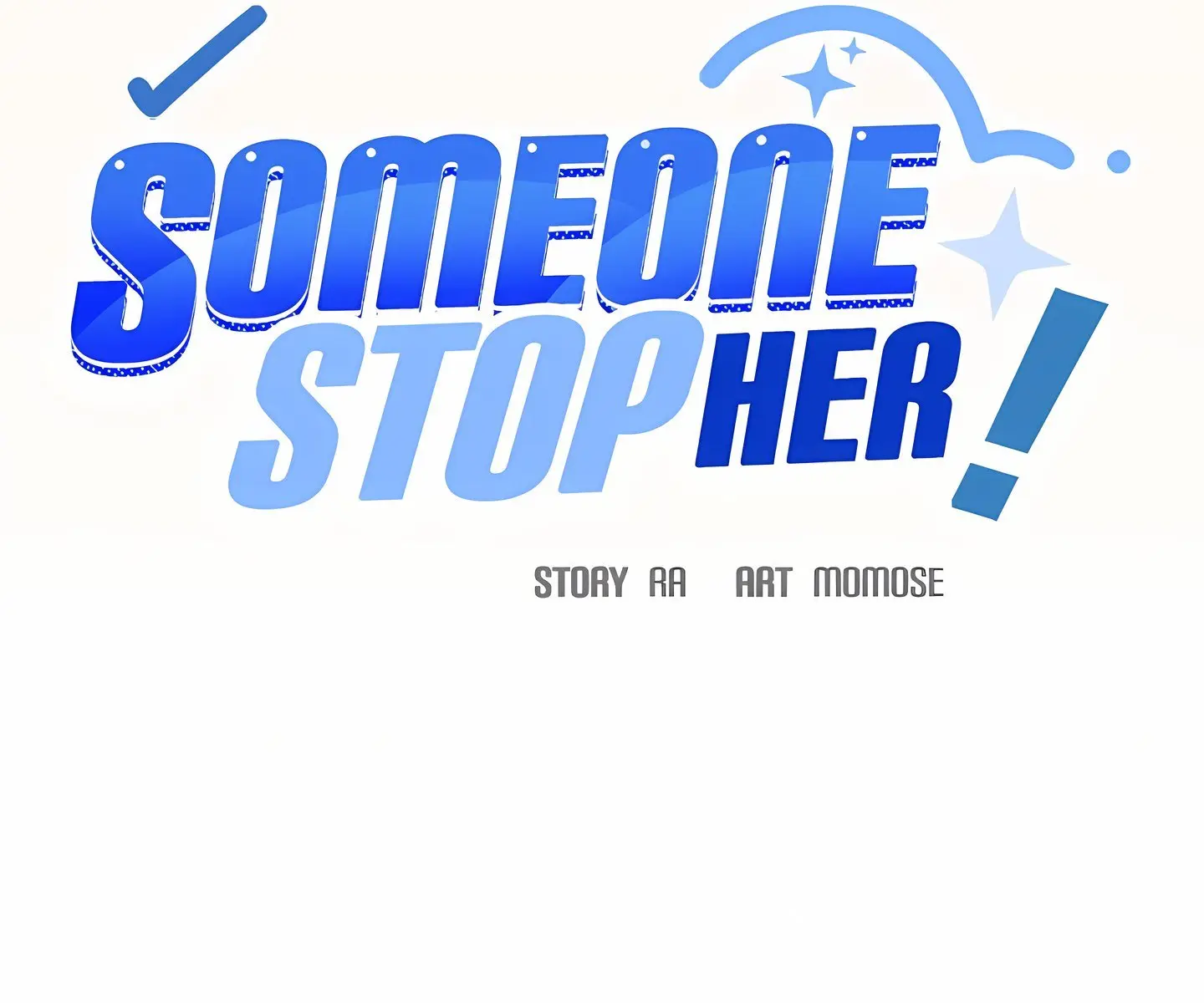 Someone Stop Her Chapter 94 Page 183
