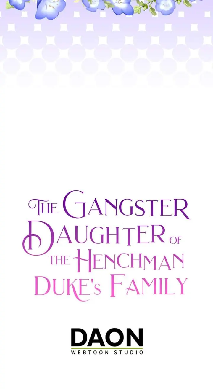 The Gangster Daughter of the Henchman Duke's Family Chapter 69 Page 69