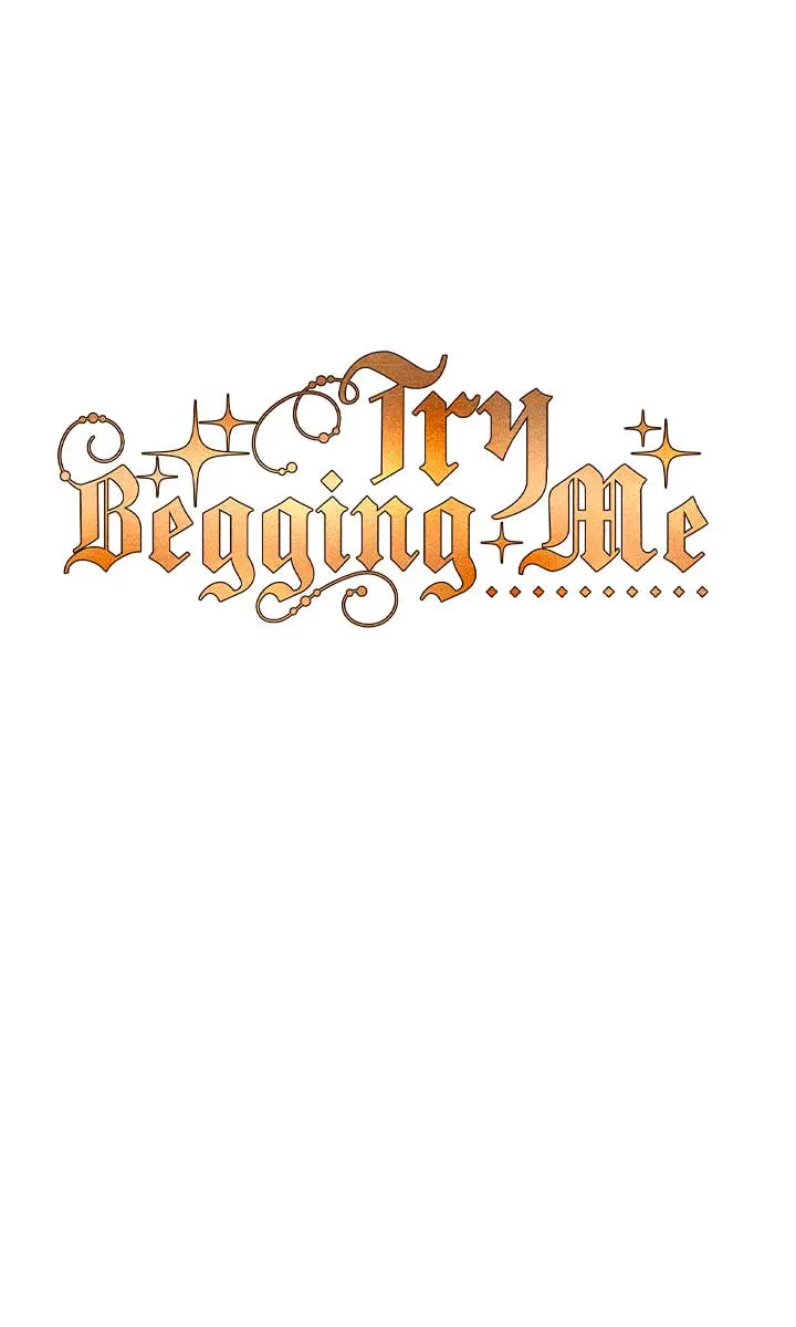 Try Begging Me Chapter 24 Page 34