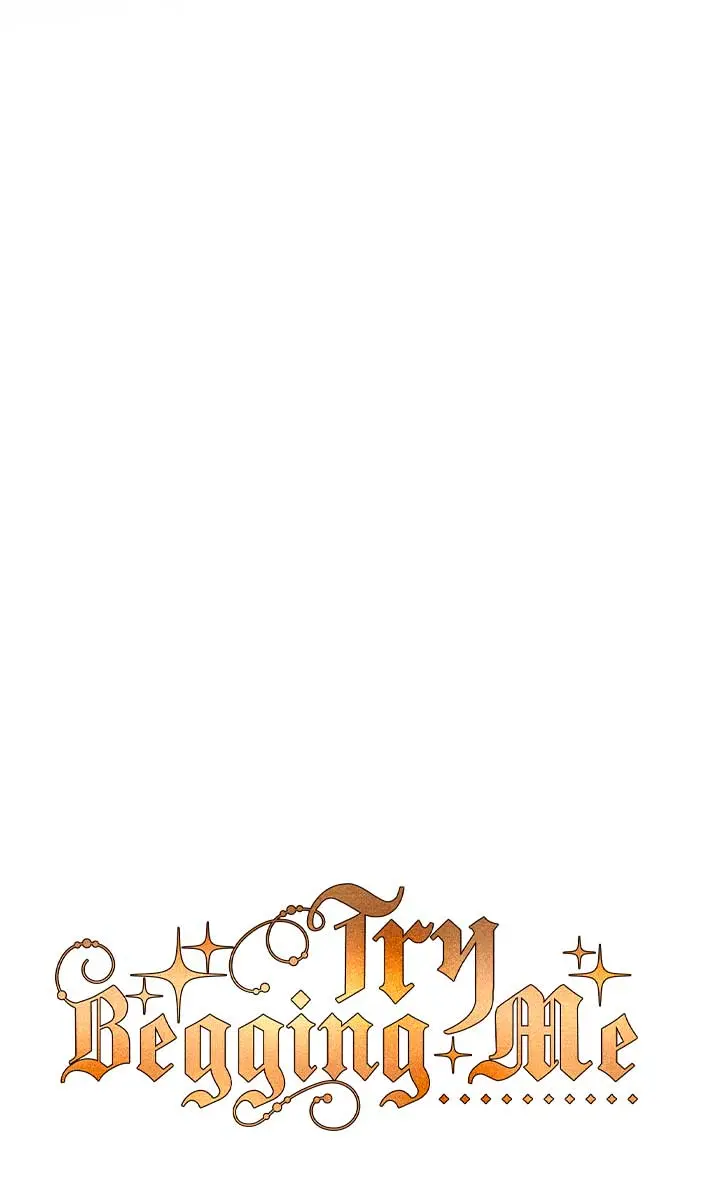 Try Begging Me Chapter 28 Page 49