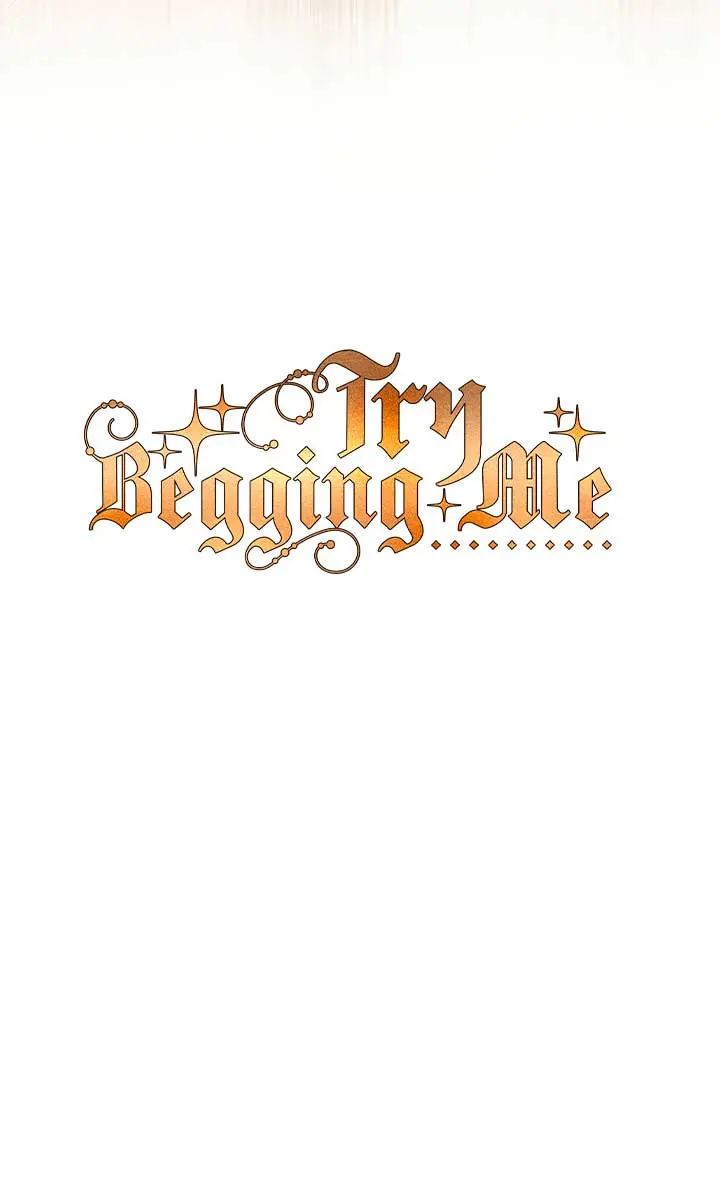 Try Begging Me Chapter 36 Page 35