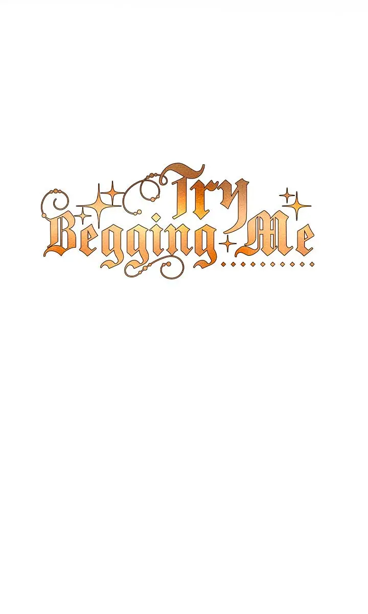Try Begging Me Chapter 41 Page 27