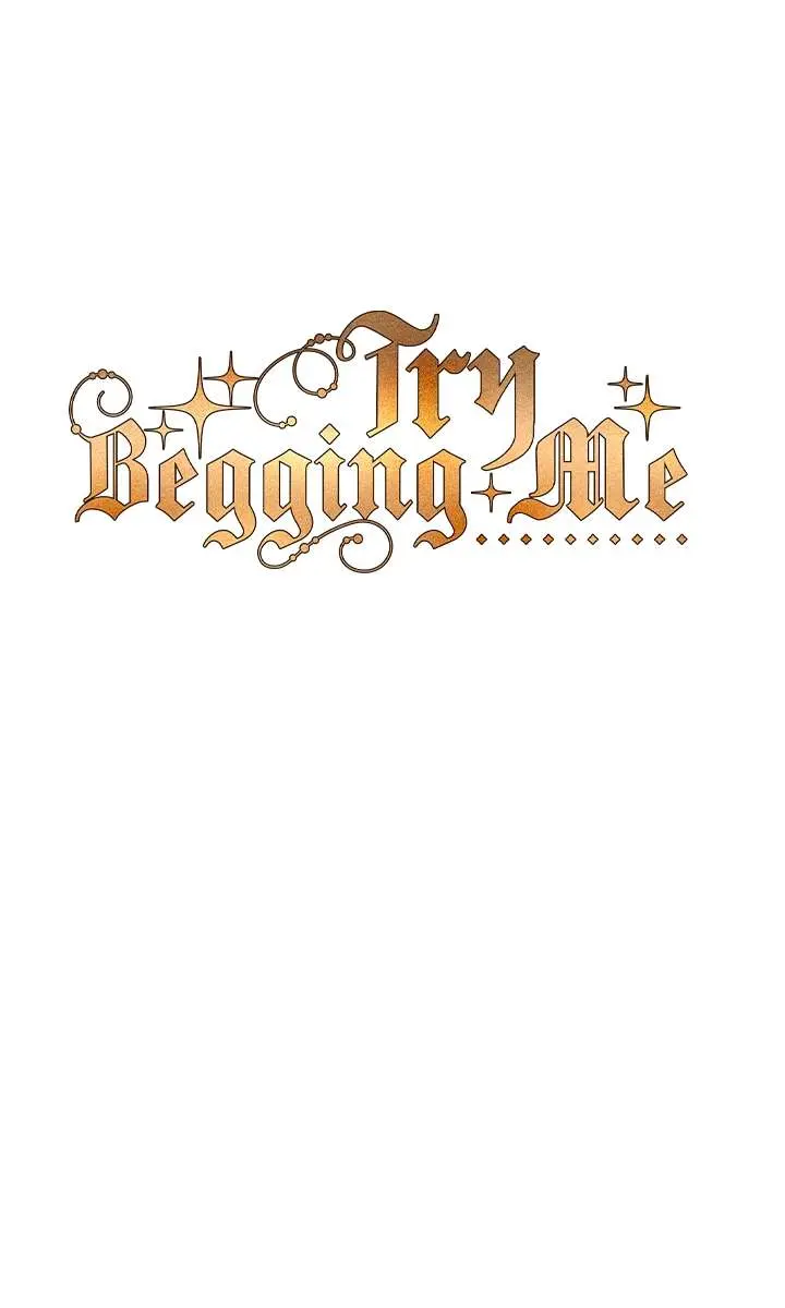Try Begging Me Chapter 71 Page 11