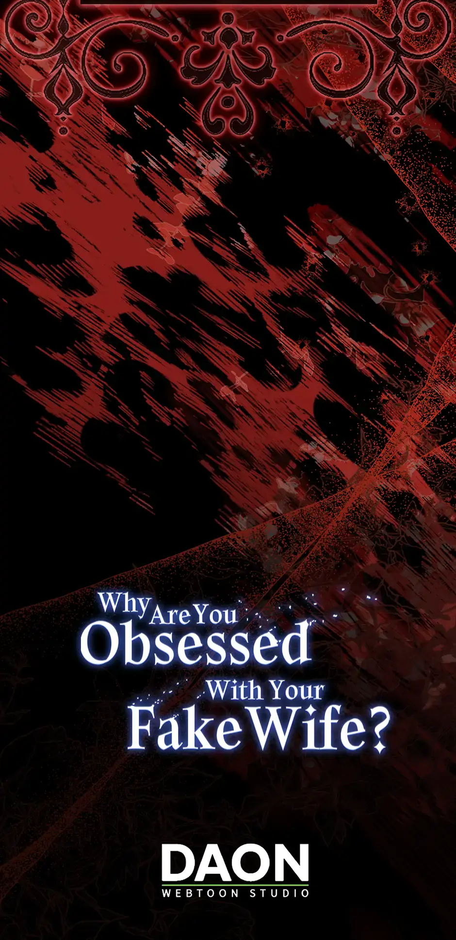 Why Are You Obsessed With Your Fake Wife? Chapter 69 Page 83